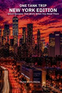 One Tank Trips New York Edition