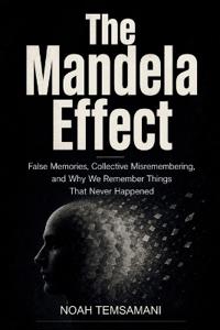 The Mandela Effect
