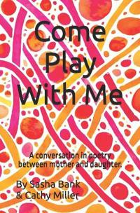 Come Play With Me