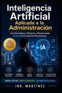Inteligencia Artificial aplicada a la Administración