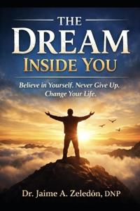 The Dream inside you