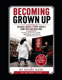 Becoming Grown Up