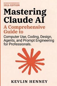 Mastering Claude AI