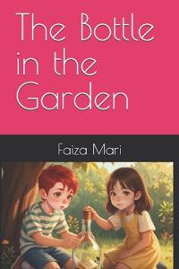 The Bottle in the Garden