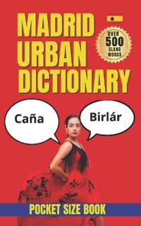 Madrid Urban Dictionary