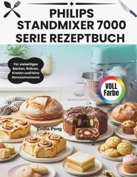Philips Standmixer 7000 Serie Rezeptbuch