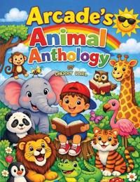 Arcade's Animal Anthology