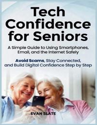 Tech Confidence for Seniors