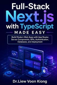 Full-Stack Next.js with TypeScript Made Easy