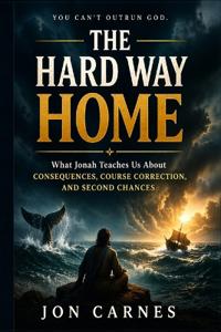 The Hard Way Home