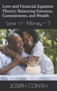 Love and Financial Equation Theory