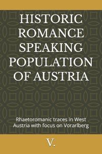 Historic Romance Speaking Population of Austria