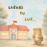 Llevas Tu Luz