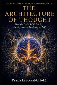 The Architecture of Thought