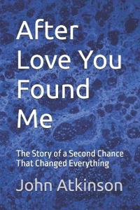 After Love You Found Me
