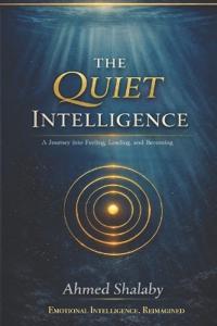 The Quiet Intelligence