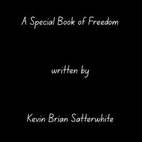 A Special Book of Freedom