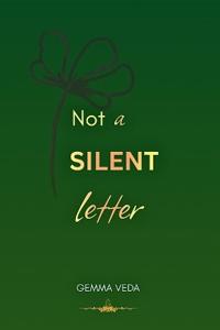 Not A Silent Letter