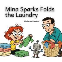 Mina Sparks Folds the Laundry