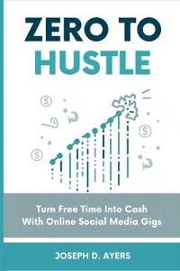 Zero-to-Hustle