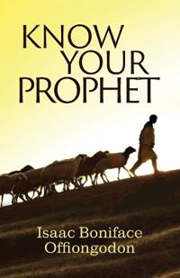 Know Your Prophet