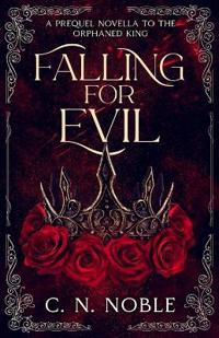 Falling for Evil