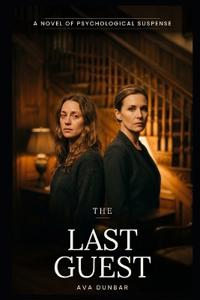 The Last Guest