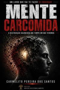 Mente Carcomida