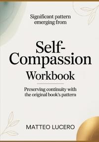 Significant Pattern emerging from Self-Compassion