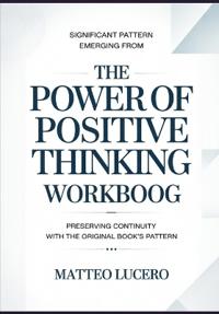 Significant Pattern emerging from The power of Positive Thinking