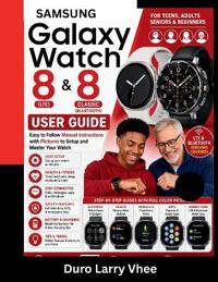 Samsung Galaxy Watch 8 & Classic User Guide