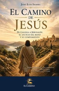 El Camino de Jesús