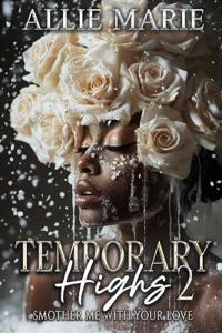 Temporary Highs 2