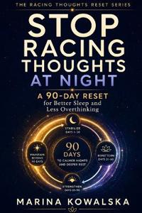 Stop Racing Thoughts at Night