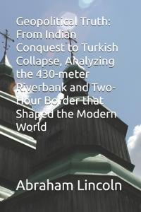 Geopolitical Truth