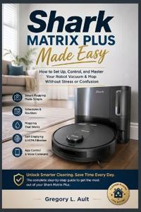 Shark Matrix Plus Made Easy