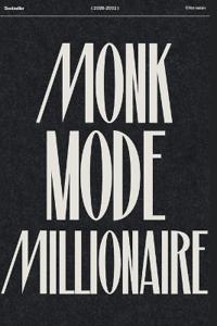 Monk Mode Millionaire