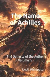 The Name of Achilles