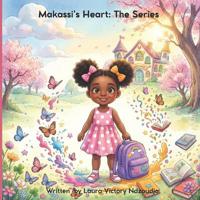 Makassi's Heart