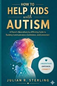 How to Help Kids with Autism