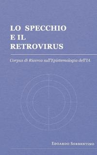 Lo Specchio e il Retrovirus