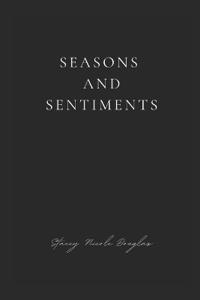 Seasons and Sentiments