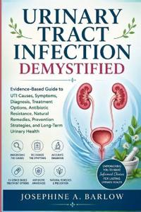 Urinary Tract Infection Demystified