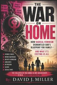 The War on Home