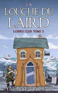 La Louche du Laird