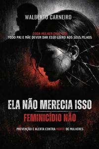 Ela Não Merecia Isso