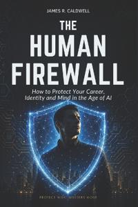 The Human Firewall