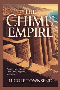 The Chimu Empire