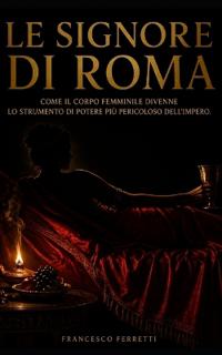 Le Signore di Roma
