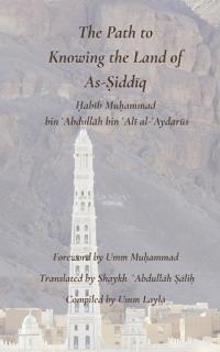 The Path to Knowing the Land of as-?iddiq